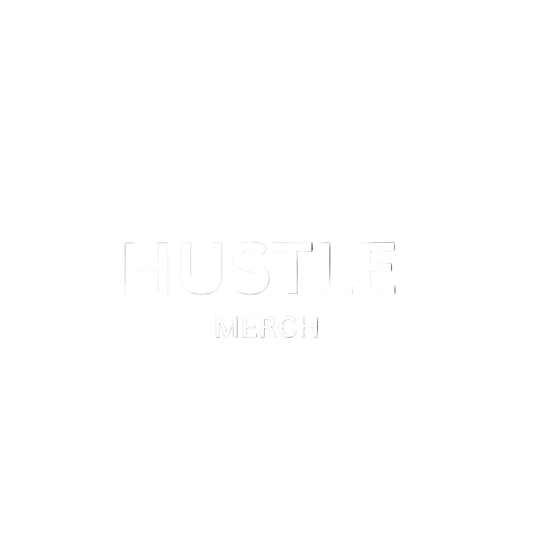 HUSTLE MERCH